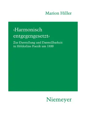 Hiller |  'Harmonisch entgegengesetzt' | Buch |  Sack Fachmedien