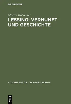 Bollacher |  Lessing: Vernunft und Geschichte | Buch |  Sack Fachmedien