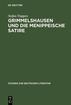 Trappen |  Grimmelshausen und die menippeische Satire | Buch |  Sack Fachmedien