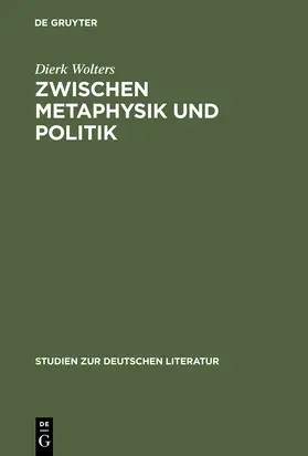 Wolters |  Zwischen Metaphysik und Politik | Buch |  Sack Fachmedien