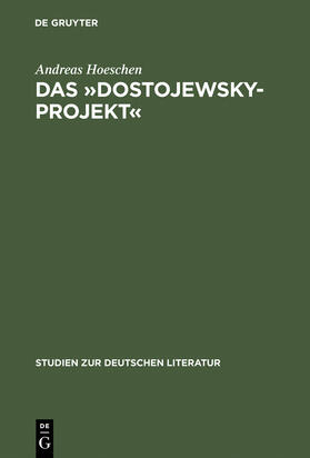 Hoeschen |  Das »Dostojewsky-Projekt« | Buch |  Sack Fachmedien