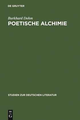 Dohm |  Poetische Alchimie | Buch |  Sack Fachmedien