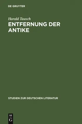 Tausch |  Entfernung der Antike | Buch |  Sack Fachmedien