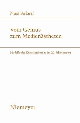 Birkner |  Vom Genius zum Medienästheten | Buch |  Sack Fachmedien