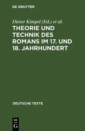 Wiedemann / Kimpel |  Theorie und Technik des Romans im 17. und 18. Jahrhundert | Buch |  Sack Fachmedien