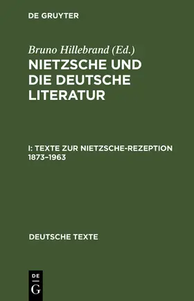 Hillebrand |  Texte zur Nietzsche-Rezeption 1873¿1963 | Buch |  Sack Fachmedien