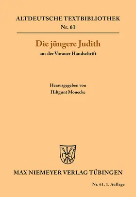 Monecke |  Die jüngere Judith aus der Vorauer Handschrift | Buch |  Sack Fachmedien