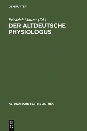 Maurer |  Der altdeutsche Physiologus | Buch |  Sack Fachmedien