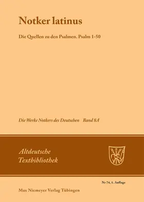 Tax |  "Notker Latinus". Die Quellen zu den Psalmen | Buch |  Sack Fachmedien