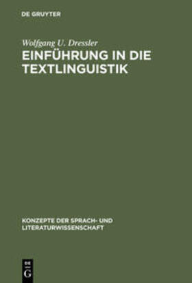 Dressler |  Einführung in die Textlinguistik | Buch |  Sack Fachmedien