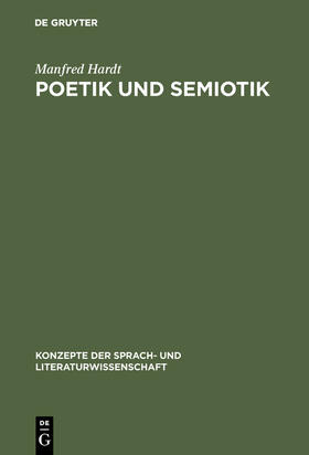 Hardt |  Poetik und Semiotik | Buch |  Sack Fachmedien