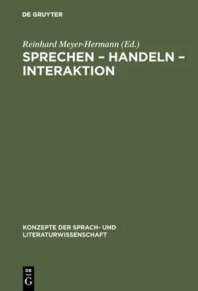 Meyer-Hermann |  Sprechen ¿ Handeln ¿ Interaktion | Buch |  Sack Fachmedien