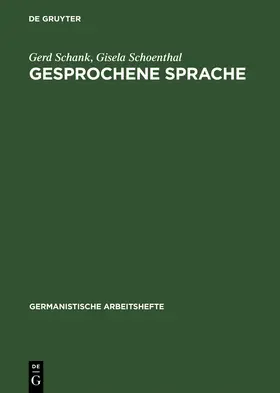 Schoenthal / Schank |  Gesprochene Sprache | Buch |  Sack Fachmedien