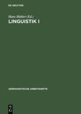 Bühler |  Linguistik I | Buch |  Sack Fachmedien