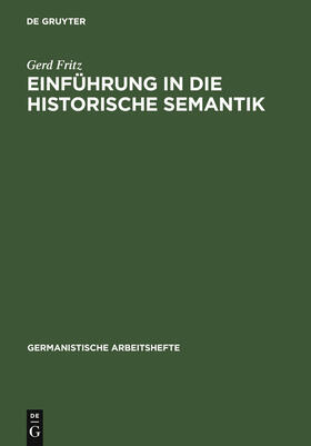 Fritz |  Einführung in die historische Semantik | Buch |  Sack Fachmedien