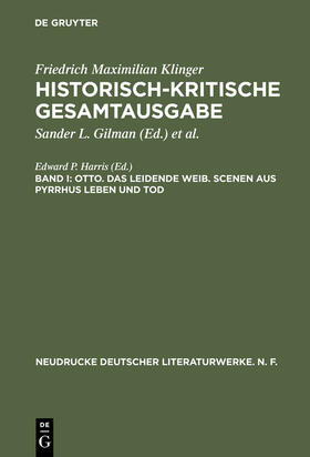 Harris | Otto. Das leidende Weib. Scenen aus Pyrrhus Leben und Tod | Buch | 978-3-484-28039-7 | sack.de