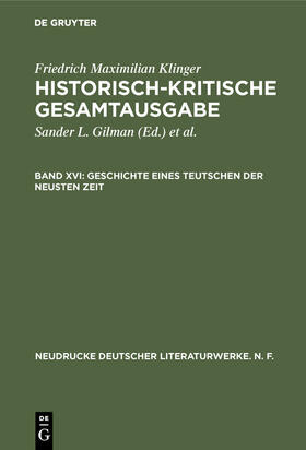 Gilman / Salumets / Hartmann | Geschichte eines Teutschen der neusten Zeit | Buch | 978-3-484-28052-6 | sack.de