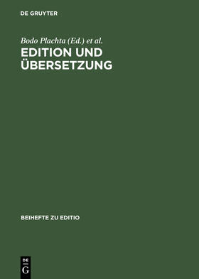 Woesler / Plachta |  Edition und Übersetzung | Buch |  Sack Fachmedien