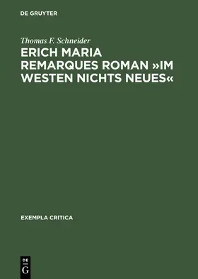 Schneider |  Erich Maria Remarques Roman 'Im Westen nichts Neues' | Buch |  Sack Fachmedien