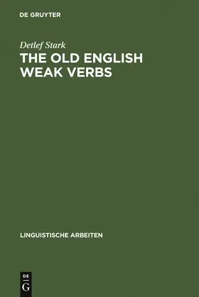 Stark |  The old English weak verbs | Buch |  Sack Fachmedien