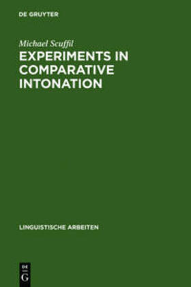 Scuffil |  Experiments in Comparative Intonation | Buch |  Sack Fachmedien