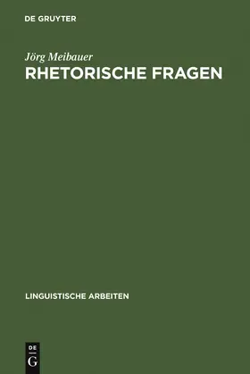 Meibauer |  Rhetorische Fragen | Buch |  Sack Fachmedien