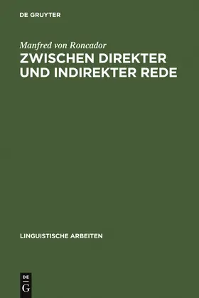 Roncador |  Zwischen direkter und indirekter Rede | Buch |  Sack Fachmedien