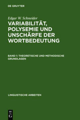 Schneider |  Variabilität, Polysemie und Unschärfe der Wortbedeutung | Buch |  Sack Fachmedien