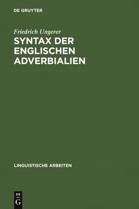 Ungerer |  Syntax der englischen Adverbialien | Buch |  Sack Fachmedien