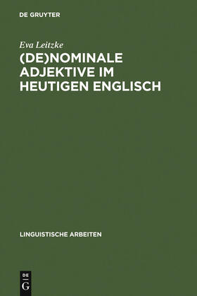 Leitzke |  (De)nominale Adjektive im heutigen Englisch | Buch |  Sack Fachmedien