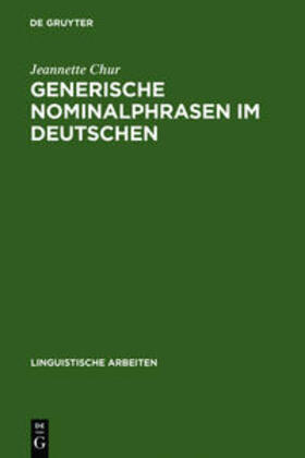 Chur |  Generische Nominalphrasen im Deutschen | Buch |  Sack Fachmedien