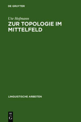 Hofmann |  Zur Topologie im Mittelfeld | Buch |  Sack Fachmedien
