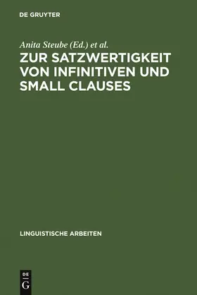 Zybatow / Steube |  Zur Satzwertigkeit von Infinitiven und Small Clauses | Buch |  Sack Fachmedien