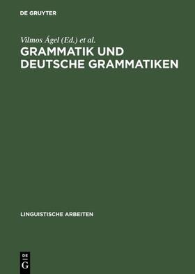 Brdar-Szabó / Ágel |  Grammatik und deutsche Grammatiken | Buch |  Sack Fachmedien