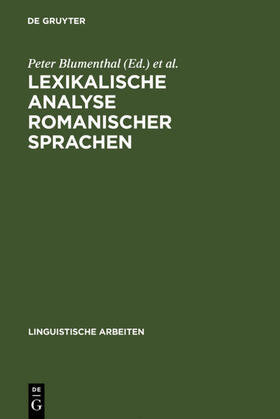 Blumenthal / Schwarze / Rovere |  Lexikalische Analyse romanischer Sprachen | Buch |  Sack Fachmedien