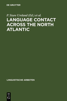 Clarkson / Ureland |  Language Contact across the North Atlantic | Buch |  Sack Fachmedien