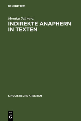 Schwarz |  Indirekte Anaphern in Texten | Buch |  Sack Fachmedien