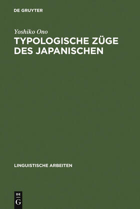 Ono |  Typologische Züge des Japanischen | Buch |  Sack Fachmedien