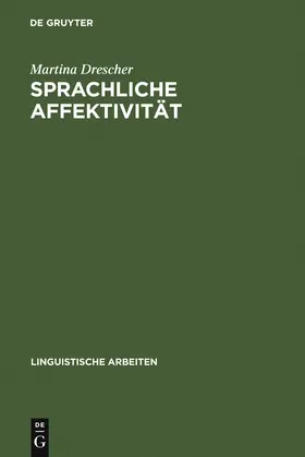 Drescher |  Sprachliche Affektivität | Buch |  Sack Fachmedien