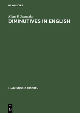 Schneider |  Diminutives in English | Buch |  Sack Fachmedien
