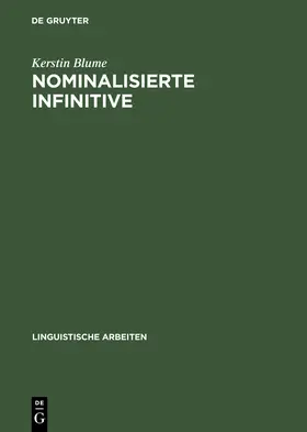 Blume |  Nominalisierte Infinitive | Buch |  Sack Fachmedien