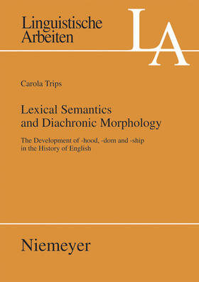 Trips |  Lexical Semantics and Diachronic Morphology | Buch |  Sack Fachmedien