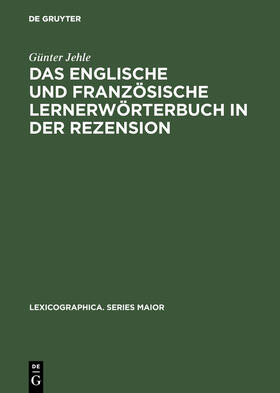 Jehle |  Das englische und französische Lernerwörterbuch in der Rezension | Buch |  Sack Fachmedien