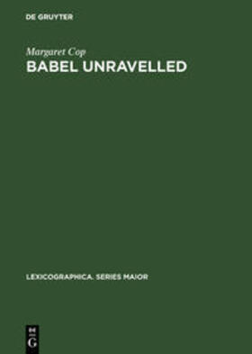 Cop |  Babel unravelled | Buch |  Sack Fachmedien