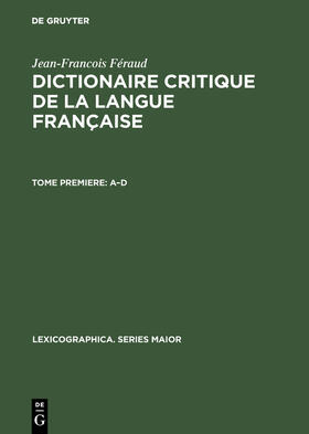 Féraud |  Dictionaire critique de la langue française | Buch |  Sack Fachmedien