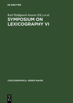 Hyldgaard-Jensen / Symposium on Lexicography &lt;6 / Symposium on Lexicography <6 |  Symposium on Lexicography VI | Buch |  Sack Fachmedien