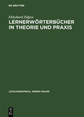 Zöfgen |  Lernerwörterbücher in Theorie und Praxis | Buch |  Sack Fachmedien