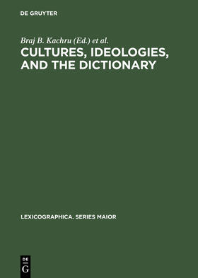 Kahane / Kachru |  Cultures, Ideologies, and the Dictionary | Buch |  Sack Fachmedien