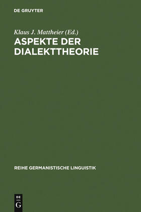 Mattheier |  Aspekte der Dialekttheorie | Buch |  Sack Fachmedien