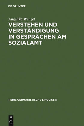 Wenzel |  Verstehen und Verständigung in Gesprächen am Sozialamt | Buch |  Sack Fachmedien